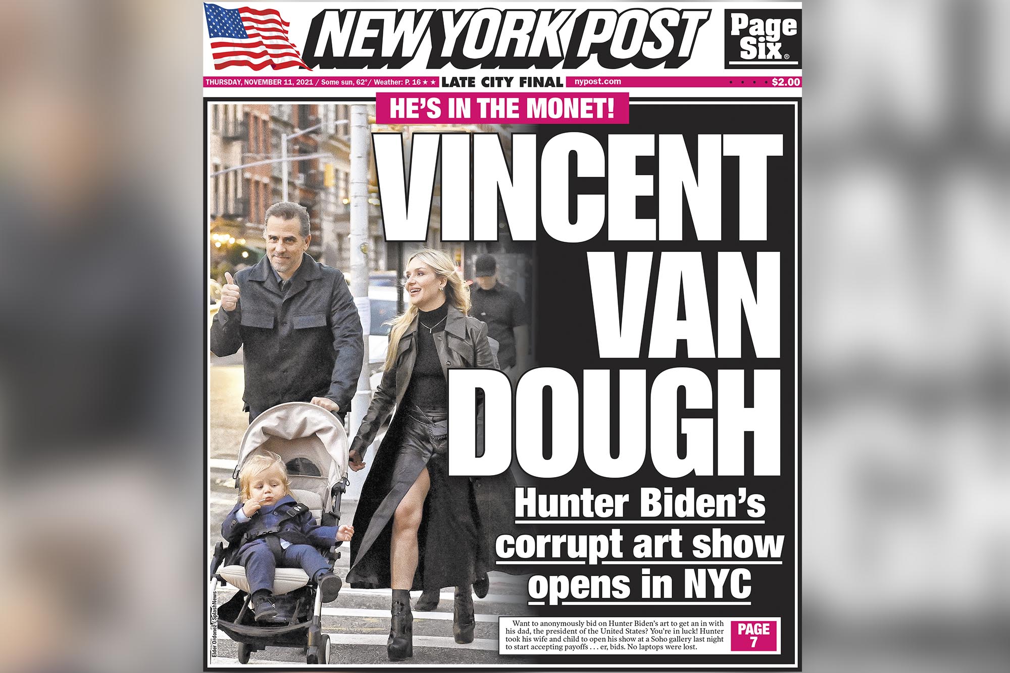 New York Post cover for Thursday, November 11, 2021. Front Page. He's in the Monet! Vincent Van Dough. Hunter Biden's corrupt art show opens in NYC.